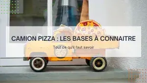 Lire la suite à propos de l’article Camion pizza : les bases à connaître