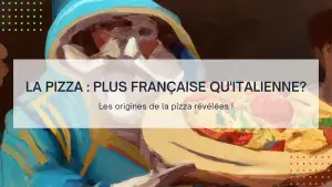 Lire la suite à propos de l’article La pizza: Plus française qu’italienne? Les origines de la pizza révélées